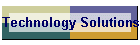 Technology Solutions